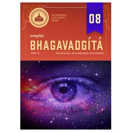 BHAGAVADGÍTA 08 - zpěv 8.  komentuje ájurvédačárja Govindadží
